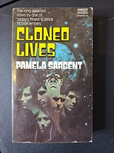 Cloned Lives By Pamela Sargent 1976 Vintage Sci Fi Paperback - Picture 1 of 4