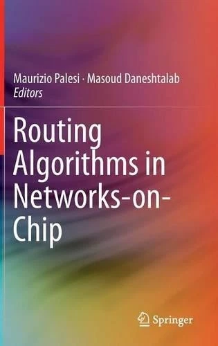 Routing Algorithms in Networks-on-Chip - 9781461482734 - Image 1 of 1
