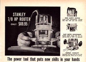 Stanley 7/8 HP Router Tool Put New Skill in Your Hands Vintage Print Ad 1960 - Picture 1 of 5