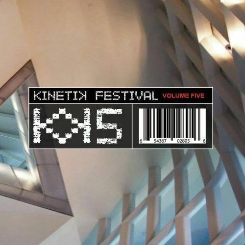 Kinetik Festival Vol. 5 By Various Artists