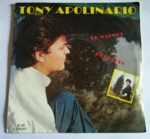 TONY APOLINARIO : Eu nao sei / Gostaria 7" 45T France LIS 45 Chanson Portugaise - Picture 1 of 2
