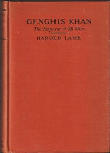 1927 GENGHIS KHAN The Emperor of all Men by Harold Lamb - Picture 1 of 5