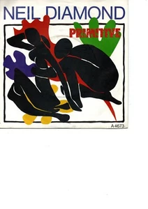 Neil Diamond - Primitive / Rare 80s 7" / 1984 / MINT condition - Picture 1 of 2