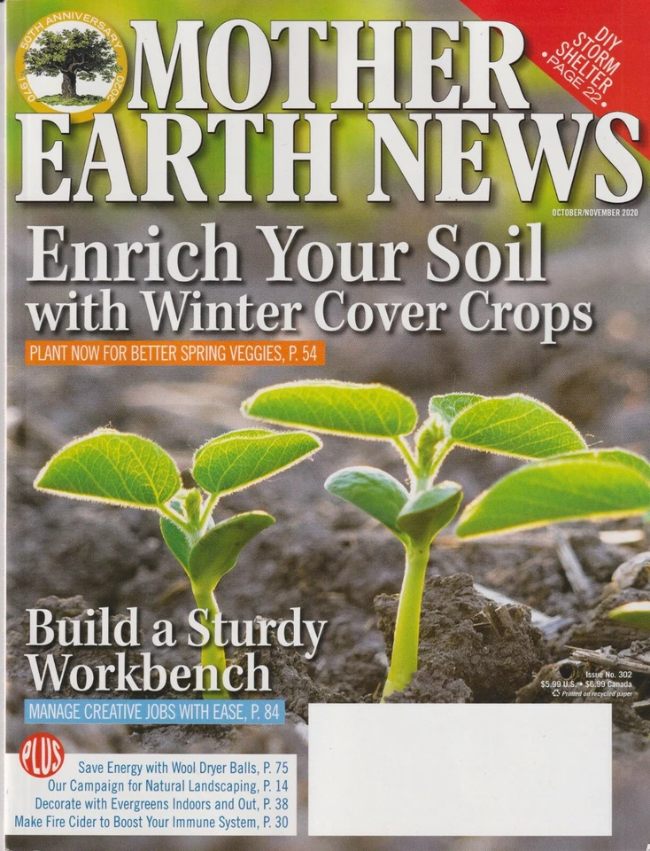 Mother Earth News October/November 2020 Enrich Your Soil, DIY Storm Shelter (Mag Foto 1 de 1