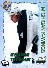 1999-00 Michigan K-Wings #9 Evgeny Tsybuk