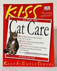 KISS Guide to Cat Care by Steve Duno (Paperback, 2001)