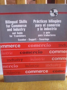 Bilingual Skills for Commerce & Industry and Guide for Translators paperback - Imagen 1 de 2