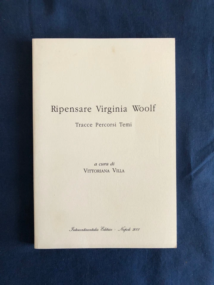 Villa Ripensare Virginia Woolf tracce percorsi temi Inercontinentalia - Immagine 1 di 1