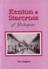 Kenton and Starcross of Yesteryear