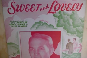 Sweet And Lovely 1931 by Gus Arnheim, Harry Tobias and Jules Lemare - Picture 1 of 6