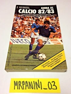 GUIDA AL CALCIO - Argenteri-Damascelli - Fabbri 1982 (#) - Picture 1 of 4