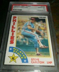1984 O-PEE-CHEE OPC #395 STEVE CARLTON PHILADELPHIA PHILLIES HOF PSA 10 GEM MINT