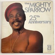 The Mighty Sparrow 25th Anniversary 1979 2x LP Charlies Records JAF 001 Gatefold