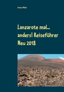 Mller - Lanzarote mal... anders! Reisefhrer Neu 2018 - New paperback - S555z - Picture 1 of 1