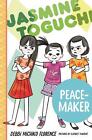 Jasmine Toguchi, Friedensstifterin von Debbi Michiko Florenz (englisch) Taschenbuch Buch