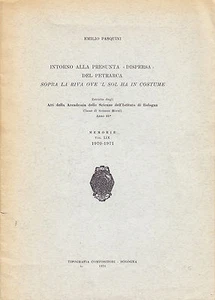 INTORNO ALLA PRESUNTA "DISPERSA" DEL PETRARCA SOPRA LA RIVA OVE 'L SOL... - Picture 1 of 1