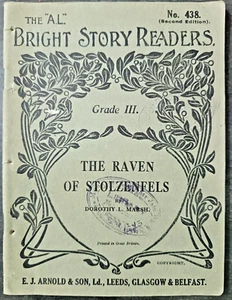 CHILDREN GRADE 3 BOOK: THE A.L BRIGHT STORY READERS THE RAVEN OF STOLZTNFELS - Picture 1 of 7