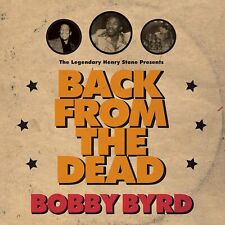Bobby Byrd The Legendary Henry Stone Presents Bobby Byrd Back From The Dead CD