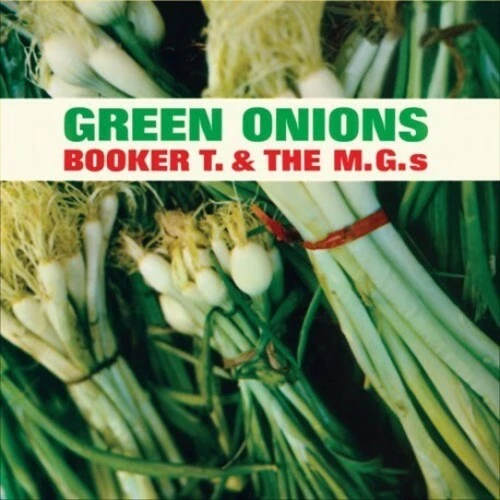 Green Onions by Booker T & the Mg's (Record, 2018)