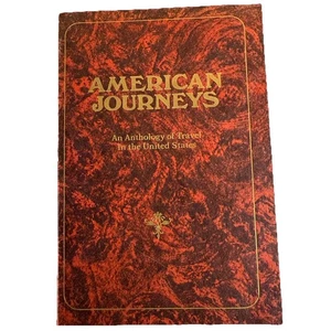 American Journeys An Anthology of Travel in the United States 1975 Vintage Book - Foto 1 di 8