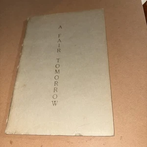 Signed! 1943 poetry A Fair Tomorrow / Marguerite Weymouth Emerson Maine Poet - Picture 1 of 4