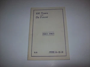 100 Years with DeForest Wisconsin 1863-1963, DeForest Wisconsin History, x - Bild 1 von 13