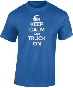 Keep Calm And Truck On Lorry Haulage Mens T-Shirt 10 Colours (S-3XL) by swagwear