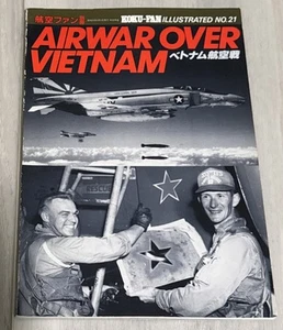Koku-Fan Illustrated Noo.21 : Airwar over Vietnam ( japanese version) Bunrin-Do - Imagen 1 de 2