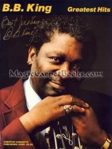B. B. KING Greatest Hits MUSIC Blues Guitar SONGBOOK 21 Songs THRILL IS GONE - Picture 1 of 1