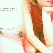 Faux Mouvement von Autour De Lucie | CD | Zustand gut