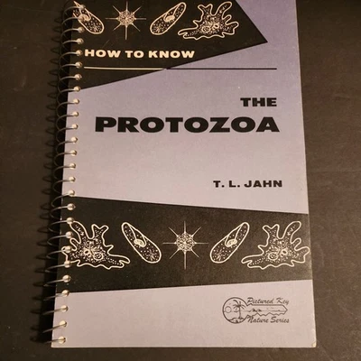How to Know the Protozoa by T.L. John Spiral Bound Paperback - Image 1 of 4