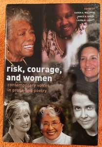 Risk, Courage, and Women: Contemporary Voices in Prose and Poetry, Hardcover tex - Picture 1 of 6