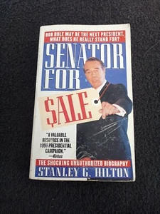 Senator for Sale: An Unauthorized Biography of Senator Bob Dole - Picture 1 of 3