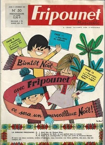 FRIPOUNET MARINETTE . N° 50 - 15 DECEMBRE 1966 - Foto 1 di 1