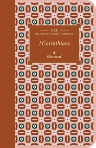 NLT Filament Bible Journal: 1 Corinthians (Softcover) - Foto 1 di 1