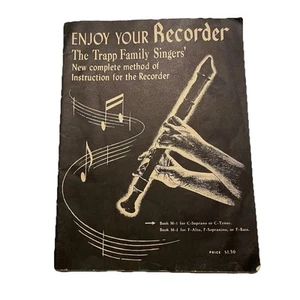Enjoy Your Recorder The Trapp Family Singers' New Complete Method Book M-1 - Bild 1 von 6