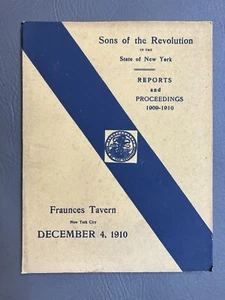 1910 Sons of the Revolution Reports Fraunces Tavern New York City - Picture 1 of 3