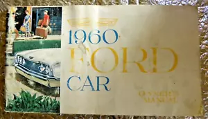 1960 FORD MOTOR COMPANY AUTOMOBILE CAR OWNERS MANUAL INFORMATIONAL HAND BOOK - Picture 1 of 4