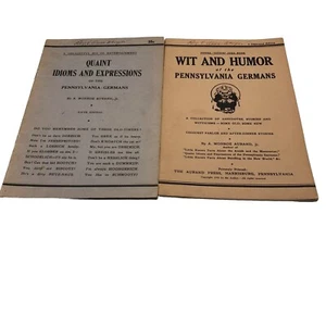 Vtg 1940s Pennsylvania German/Dutch Humor & Idioms Lot A. Monroe Aurand Rare PB - Picture 1 of 19
