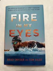 SIGNED 2016 1st/1st HB/DJ BOOK: "FIRE IN MY EYES" BY BRAD SNYDER & TOM SILEO - Bild 1 von 7