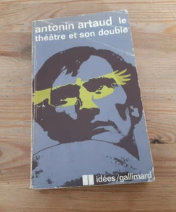 Sach Antonin Artaud - Le Theatre Et Son Double (248 s.) IDEES GALLIMARD TB - Foto 1 di 4