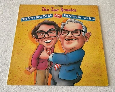 TWO RONNIES~THE VERY BEST OF ME AND THE VERY BEST OF HIM~1984 UK VINYL LP RECORD - Image 1 of 4