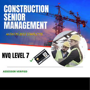 NVQ LEVEL 7 Construction Senior Management Answers to all units 