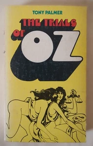 THE TRIALS OF OZ (MAGAZIN) / TONY PALMER Illustr. TOPOLSKI / PBK 1. EDTN 1971 - Bild 1 von 8