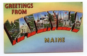 Greetings Fr om Waterville, Maine - Colorful Vintage Linen Postcard Greeting - Picture 1 of 2