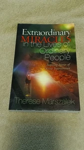 Extraordinary Miracles In The Lives Of Ordinary People By Therese Marszalek Book - Bild 1 von 1