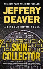 Jeffery Deaver The Skin Collector (Hardback) Lincoln Rhyme