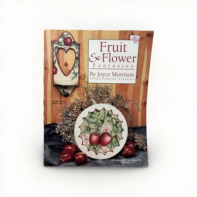 Fruit Flower Fantasies Tole Painting Craft Book Joyce Morrison Susan Scheewe - Image 1 of 4