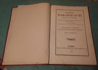 RARE TRAITÉ THÉORIQUE et PRATIQUE D' ARCHITECTURE- Édition Originale 1824 -  - Photo 1/4