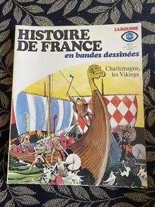 3-CHARLEMAGNE, Les VIKINGS-HISTOIRE FRANCE en BD-MANARA-COELHO-LAROUSSE - Picture 1 of 1